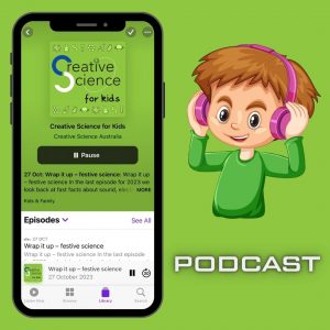 Smart phone playing Creative Science for Kids podcast. Cartoon child wearing headphones.